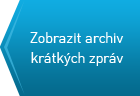 Zobrazit archiv  krátkých zpráv